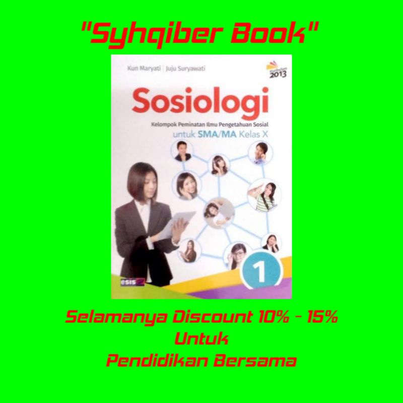 Sosiologi Kelompok Peminatan Esis SMA/MA kelas 10(Kun Maryati,Juju Sutyawati)