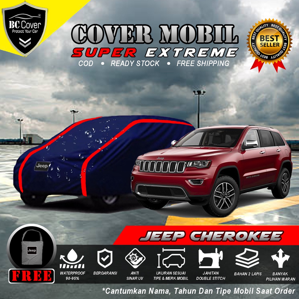 Body Cover Mobil JEEP CHEROKEE Outdoor Waterproof / Sarung Mobil CHEROKEE Waterproof / Selimut Tutup Penutup Mantol Kerudung Mantel Mobil JEEP CHEROKEE Waterproof Outdoor Anti Air