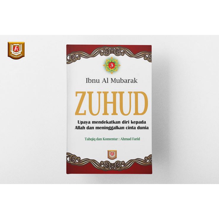 Zuhud Ibnu Al Mubarak jilid 3