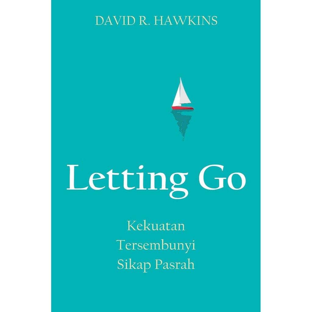 Letting Go/David R. Hawkins/Javanica