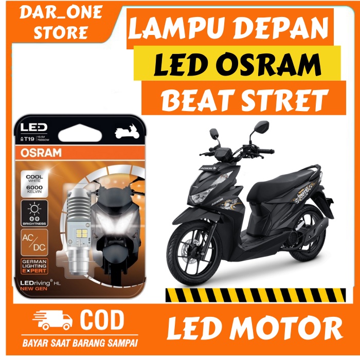 LAMPU DEPAN LED MOTOR HONDA BEAT STREET 2017-2019 ORIGINAL OSRAM