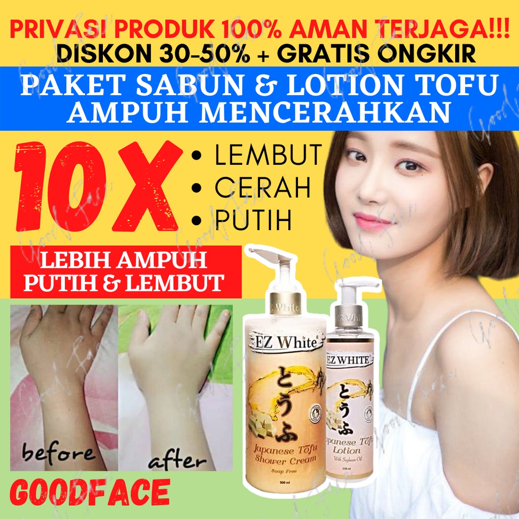 PAKET EZ WHITE JAPANESE TOFU SHOWER CREAM DAN LOTION  500ML BPOM ORIGINAL - SABUN MANDI CAIR - LOTION PEMUTIH BADAN