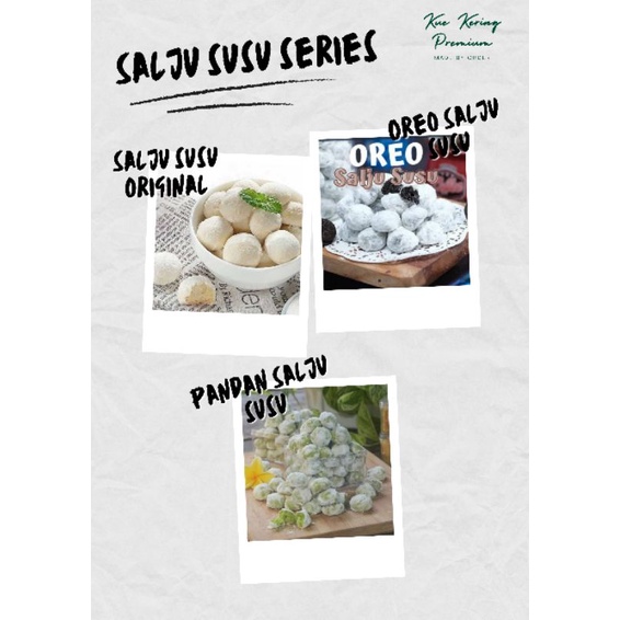 

KUE KERING SALJU SUSU SERIES