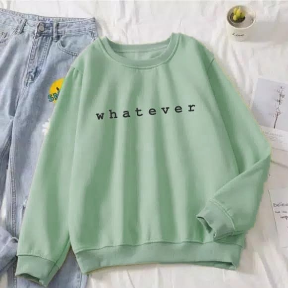 Sweater Whatever | Korean Style Sweatshirt | Pakaian Wanita Dan Pria | Bahan Fleece | Allsize