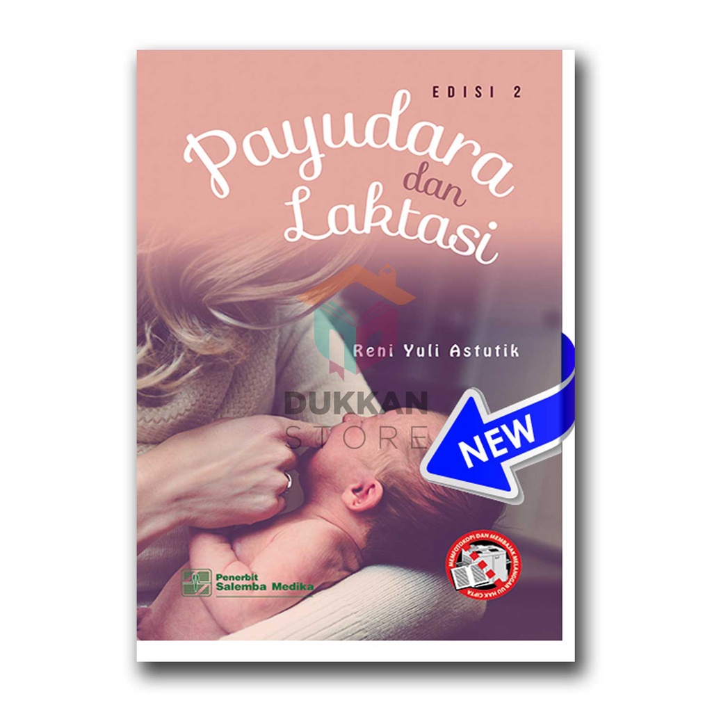 Payudara dan Laktasi Edisi 2 - Reni Yuli Astutik