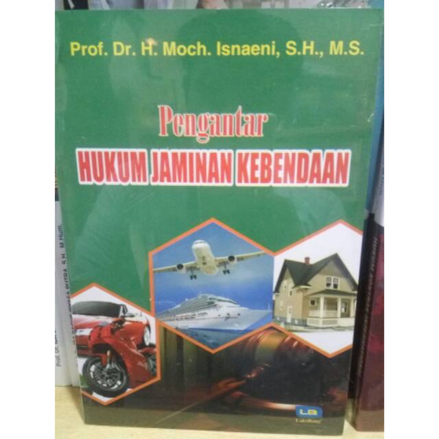 Buku pengantar hukum jaminan kebendaan