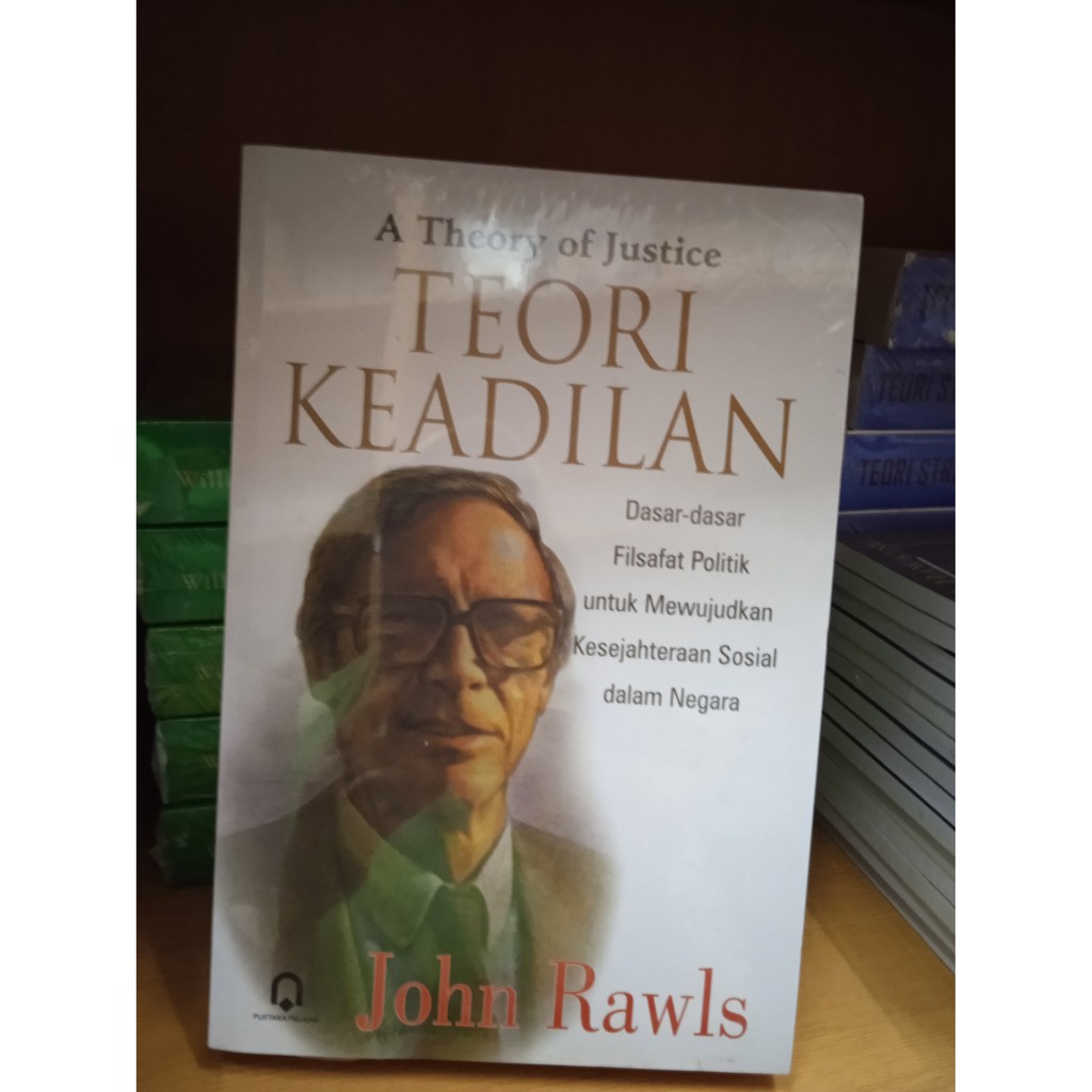

Teori Keadilan - Pustaka Pelajar