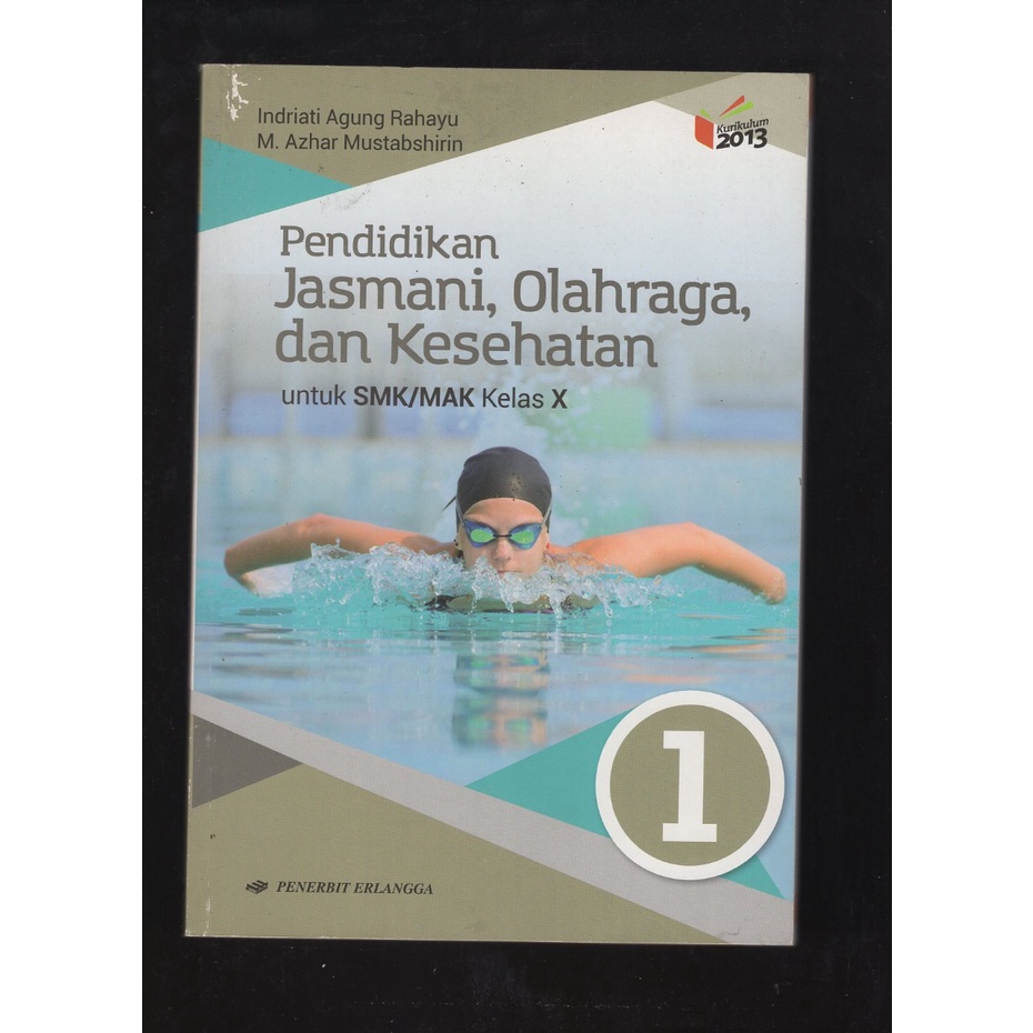 

BUKU PENDIDIKAN JASMANI OLAHRAGA DAN KESEHATAN KELAS X