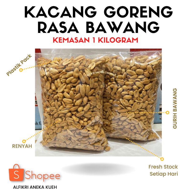

KACANG GORENG BAWANG 1 Kilogram