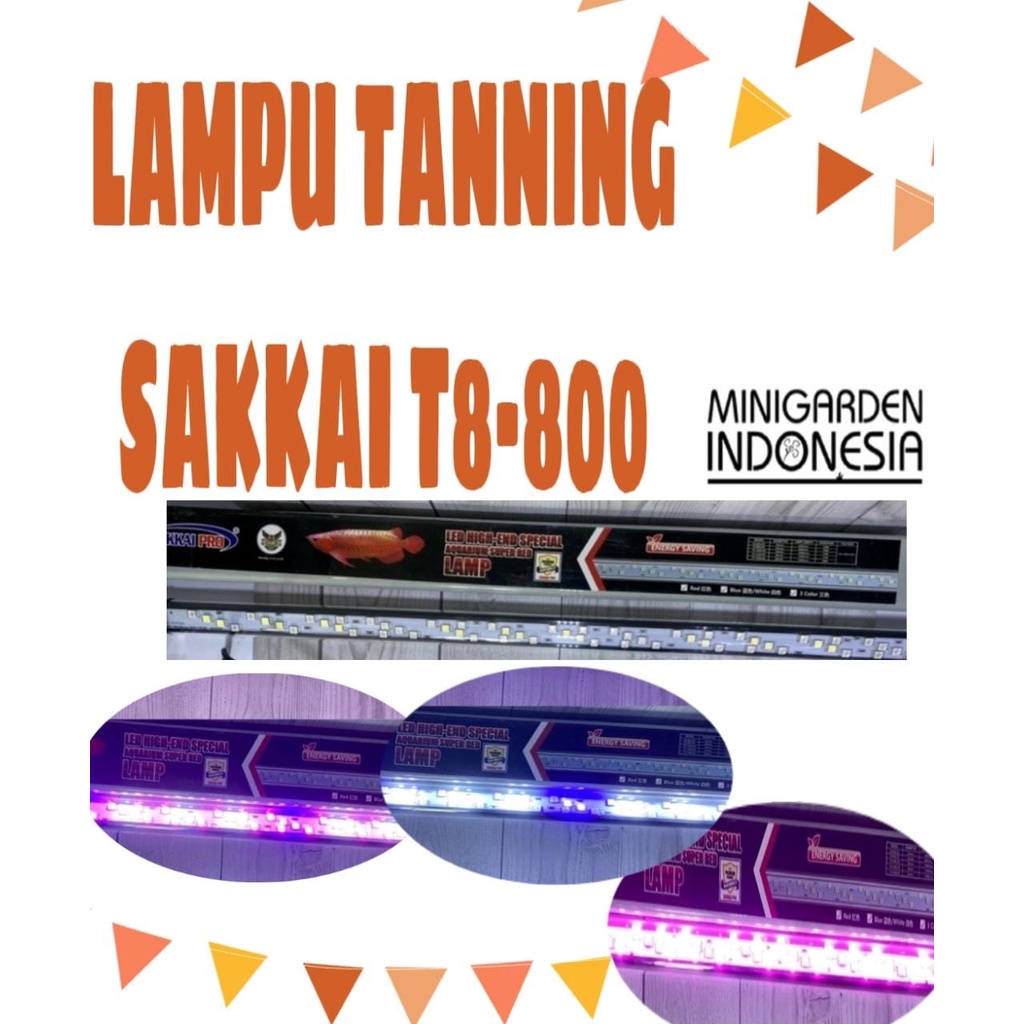 SAKKAI PRO T8-800 DUS ABU LAMPU TANNING CELUP IKAN ARWANA LAMPU LED