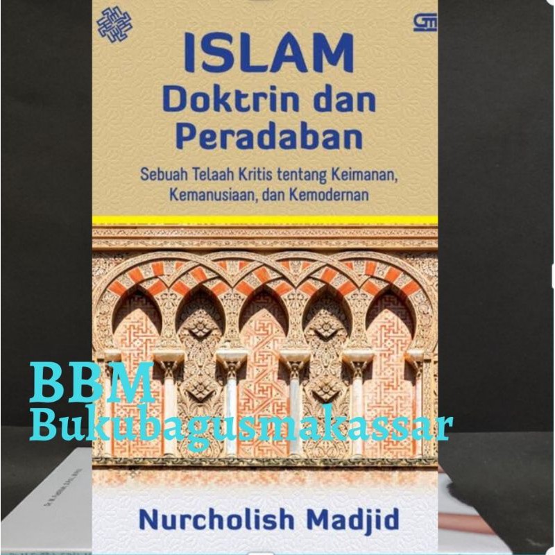 ISLAM DOKTRIN Dan PERADABAN