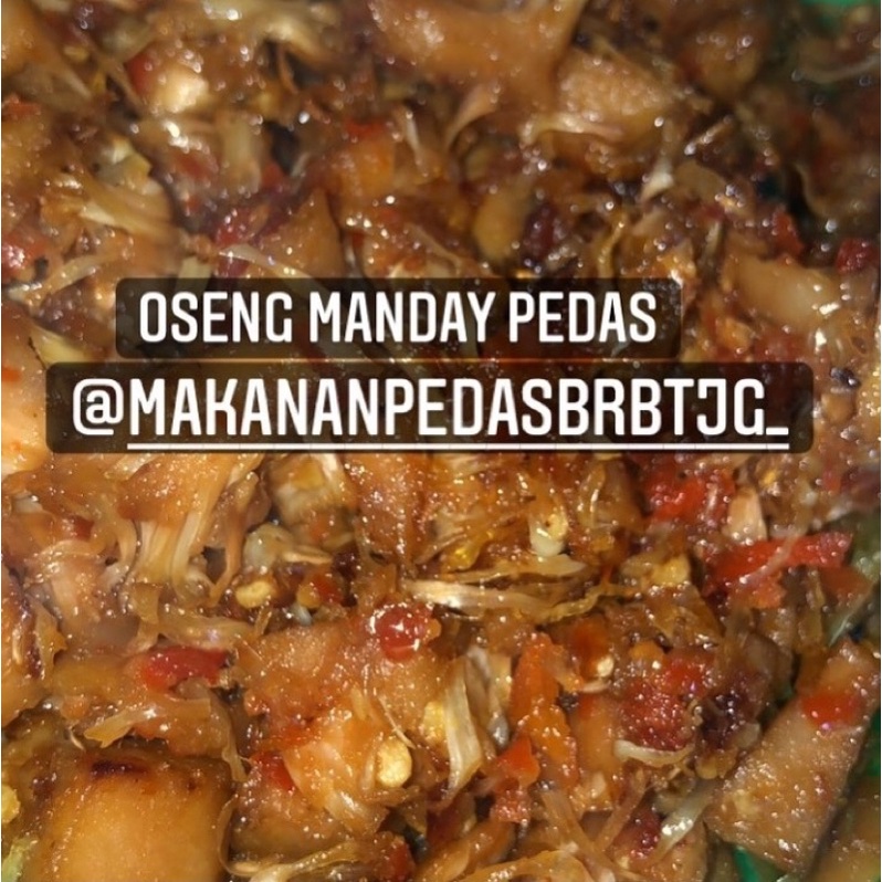 

oseng manday pedas / sambal manday