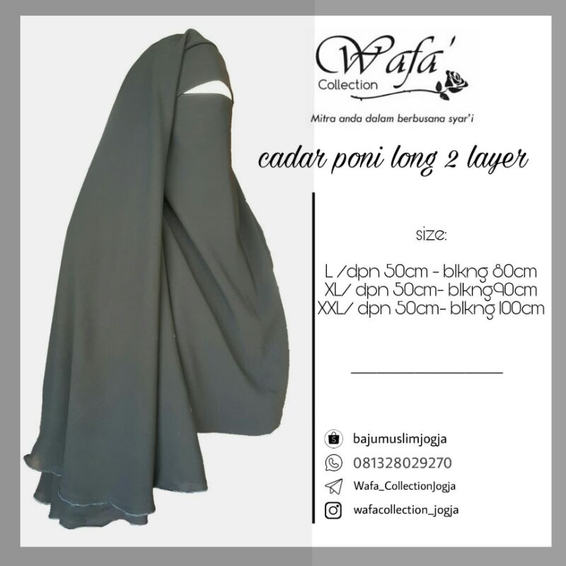 Niqab/cadar Poni /cadar yaman long 2 leyer  sifon silky by wafa' collection jogja /cadar mesir / yam
