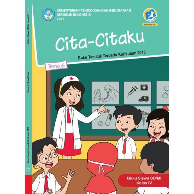 Tematik kelas 4 Tema 6 - Cita - Citaku