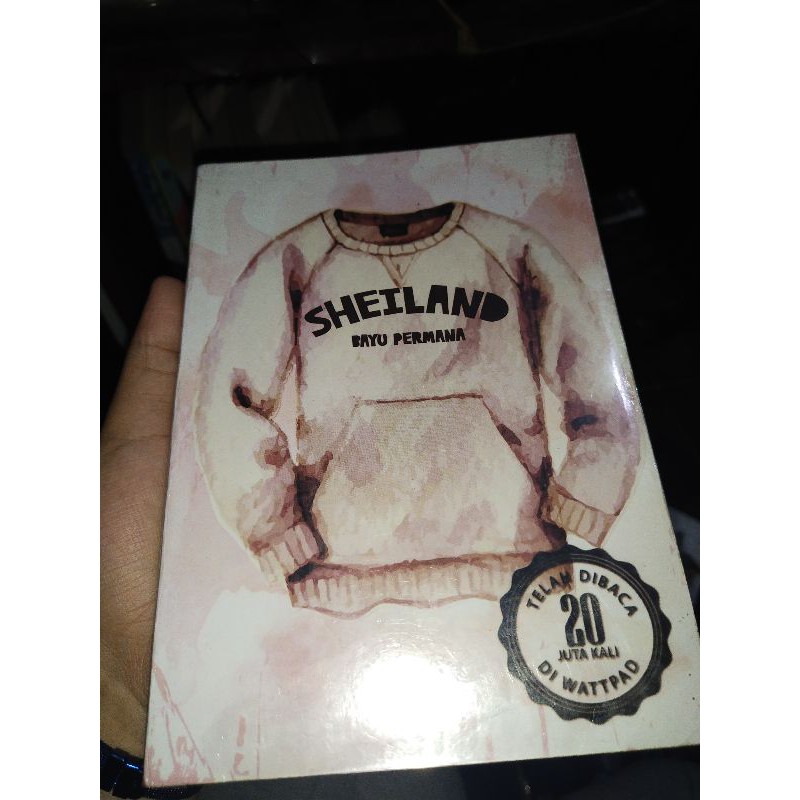 [preloved]Novel wattpad Sheiland Bayu Permana (TIDAK ORI) bekas