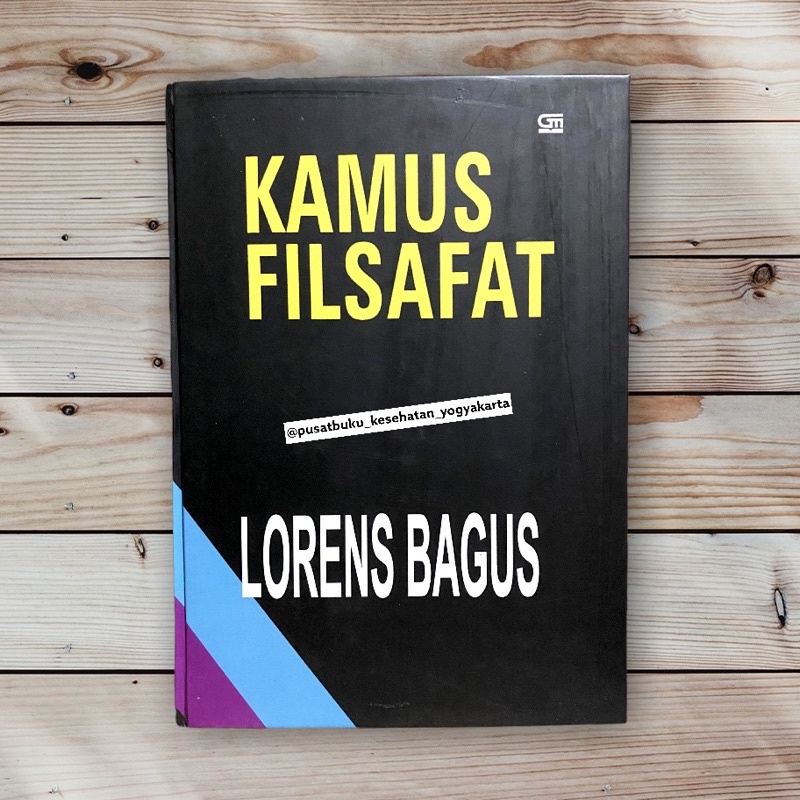 KAMUS FILSAFAT - LORENS BAGUS