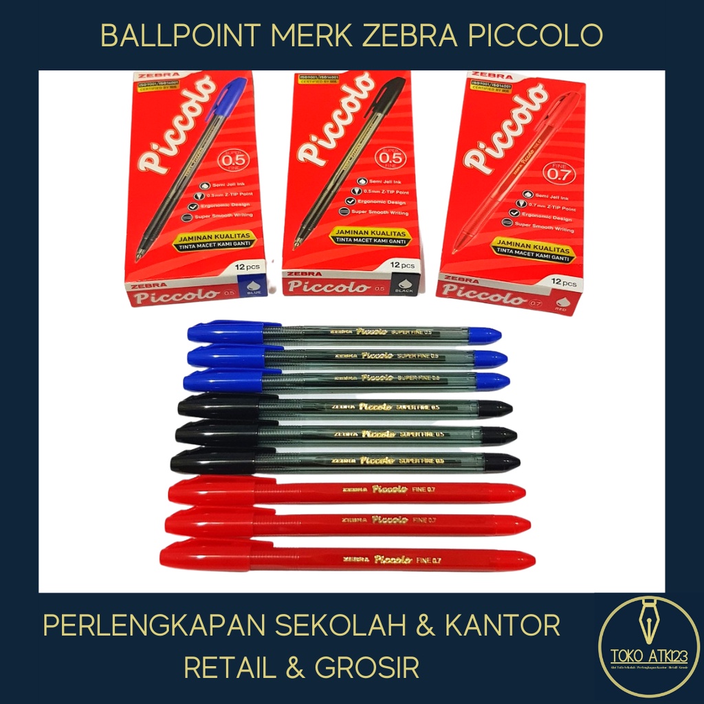 Ballpoint / Bolpen / Pulpen Merk Zebra Piccolo Fine Tip 0.7 &amp; 0.5