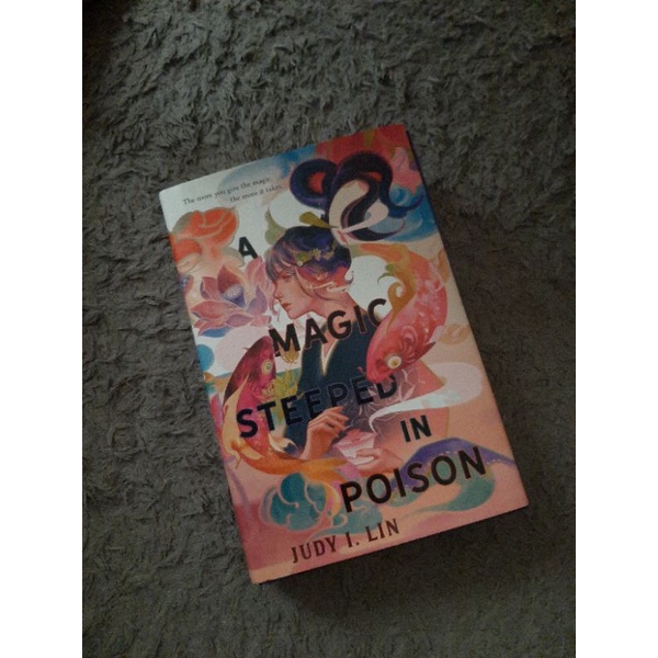 

[Preloved] A Magic Steeped in Poison - Judy I. Lin