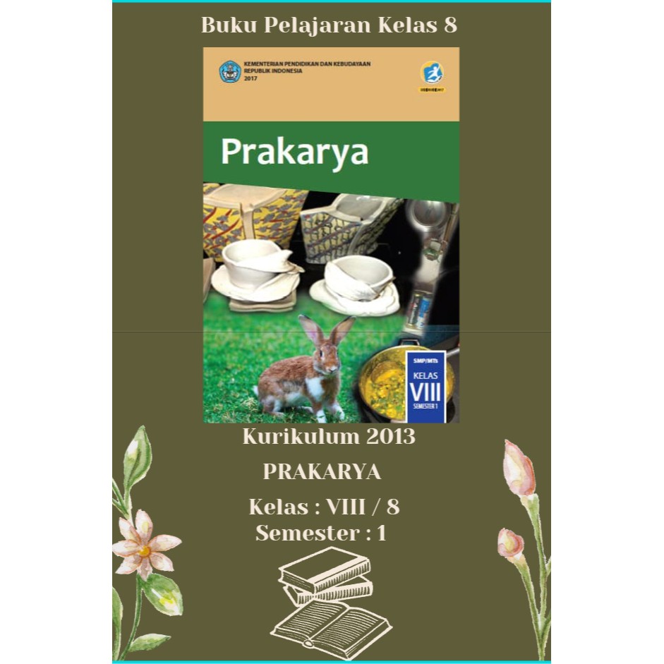 Jual Buku Pelajaran PRAKARYA Kelas 8 Smt 1 | Shopee Indonesia