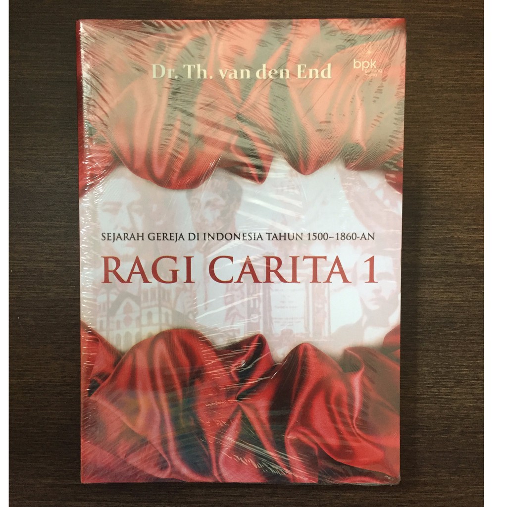 Ragi Carita 1 Sejarah Gereja Di Indonesia Tahun 1500-1860
