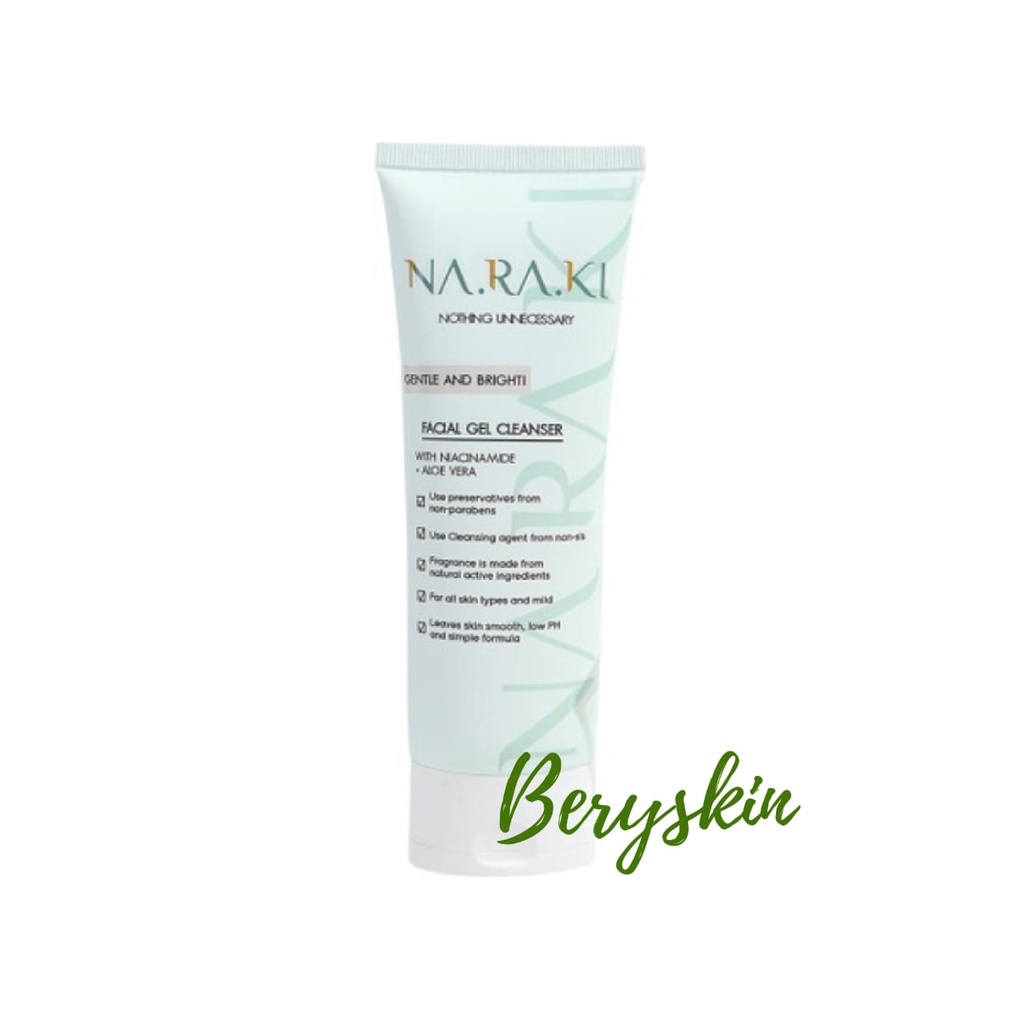 Naraki Sabun Muka Face Gel Cleanser Gentle and Bright 100 ml