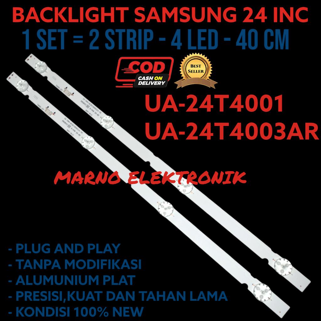 BACKLIGHT SAMSUNG 24 INC BL UA24T4001 UA24T4003AR LAMPU 4K