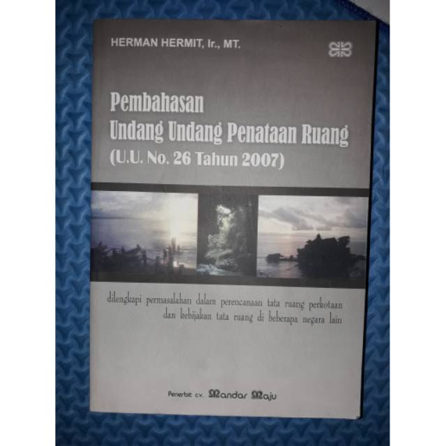 

Buku Pembahasan Undang-Undang Penataan Ruang UU No 26 Tahun 2007