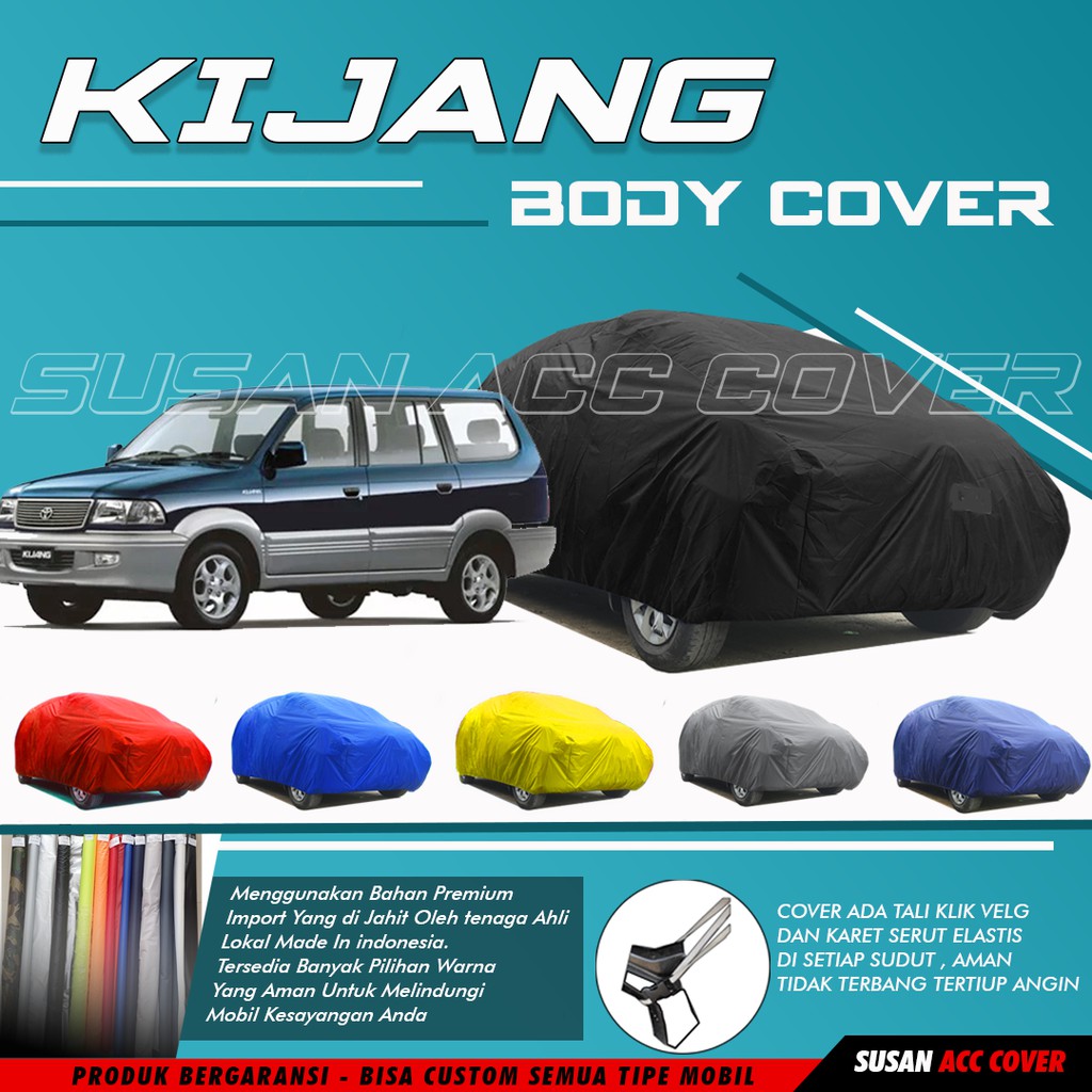 Body Cover Mobil Kijang Long Sarung Mobil Kijang Long/Kijang Krista/Kijang lgx/Kijang Super/Kapsul