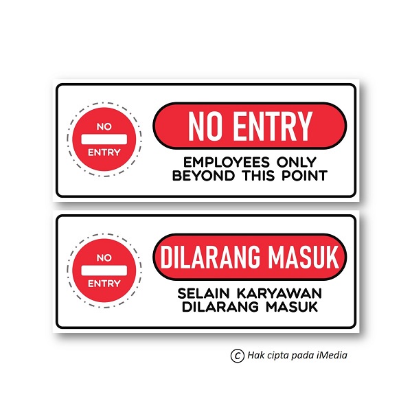 

STIKER DILARANG MASUK | STICKER NO ENTRY | STIKER PERINGATAN | STIKER HIMBAUAN DILARANG MASUK