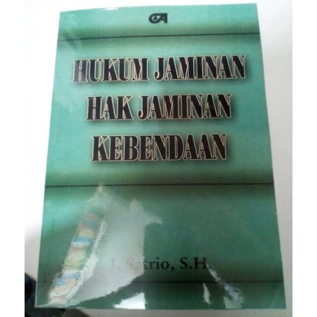 Buku Hukum Jaminan Hak Jaminan Kebendaan