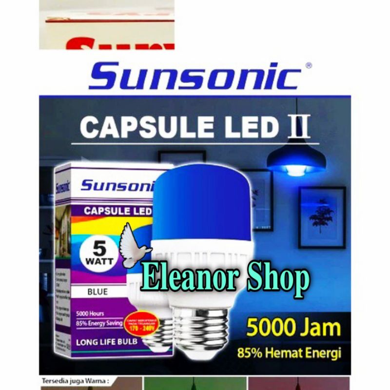 Lampu Led II Capsule Sunsonic 5 Watt Warna Cahaya Biru