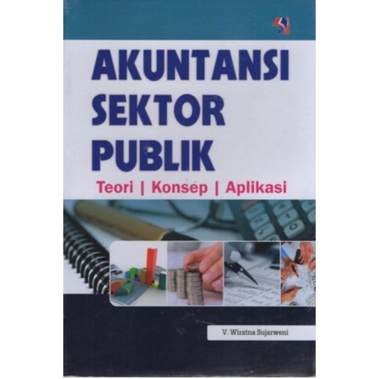 

Akuntansi Sektor Publik kar Wiratna Sujarwani