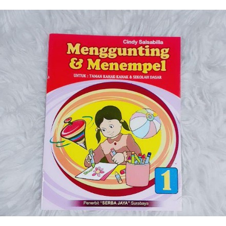 Buku Anak Seni Menggunting Dan Menempel Untuk PAUD TK &amp; SD - Buku TK dan PAUD