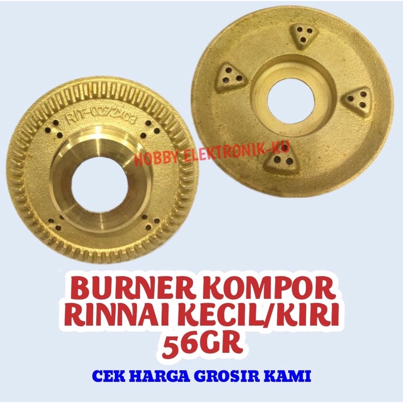 BURNER KOMPOR RINNAI KECIL KIRI 56GR