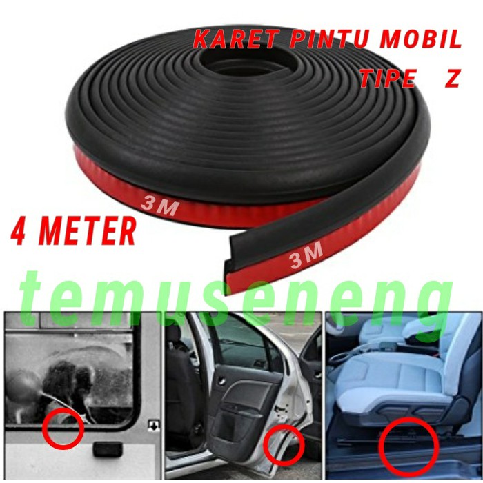 4 Meter Karet Z Pintu Mobil Peredam Doubletape 3M Pelindung Penahan