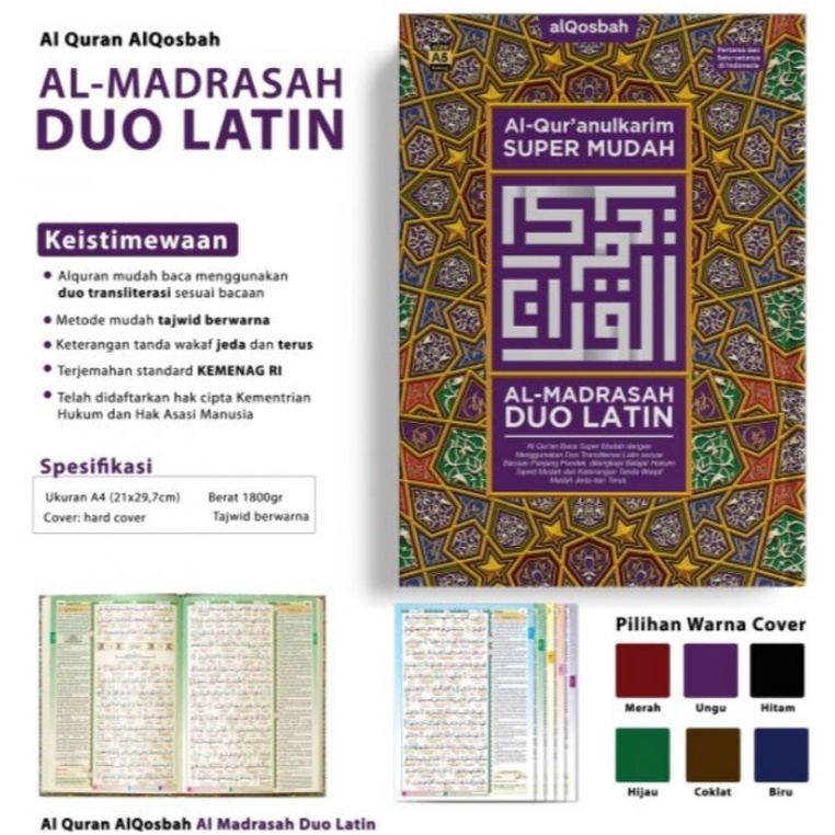 AL-QUR’AN AL-MADRASAH DUO LATIN A4 AL-QOSBAH