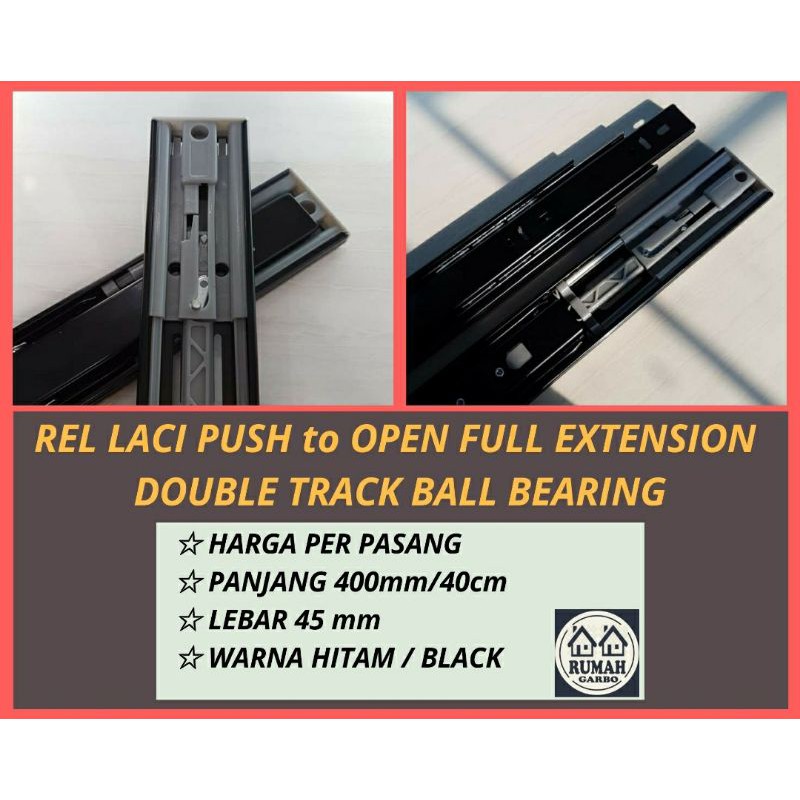 Rel Laci PUSH OPEN 40CM Full Extension Double Track Ball Bearing