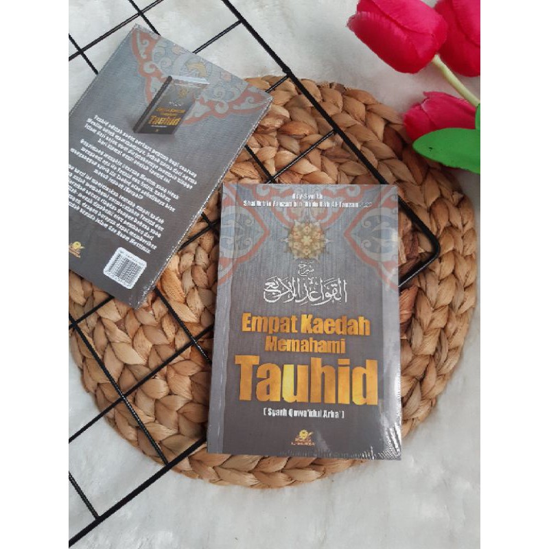 4 kaedah memahami tauhid (terjemah syarah qowaidul arba) BISA COD