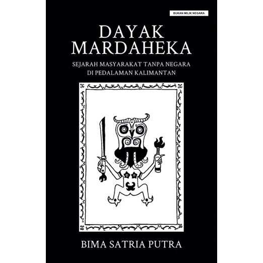 Dayak Mardaheka - Bima Satria Putra - Liberta