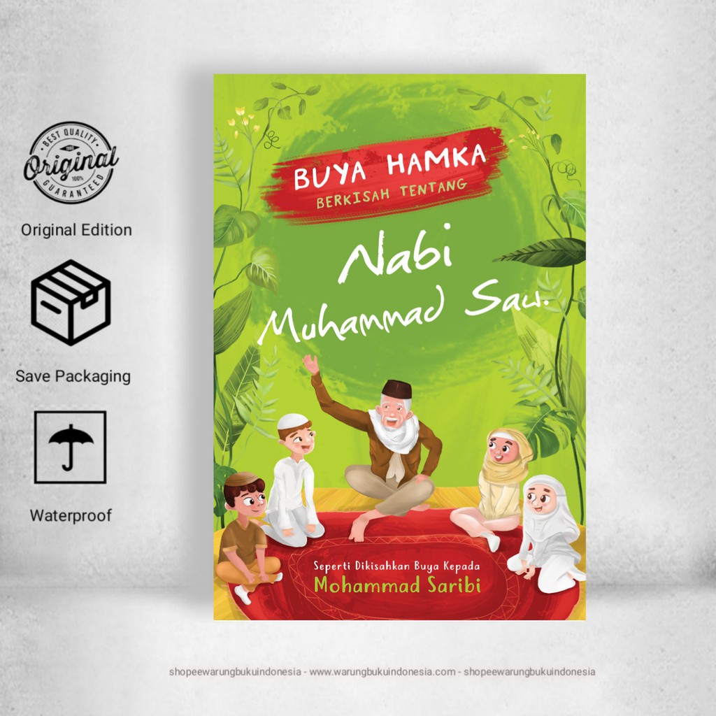 Buya Hamka Berkisah Tentang Nabi Muhammad SAW