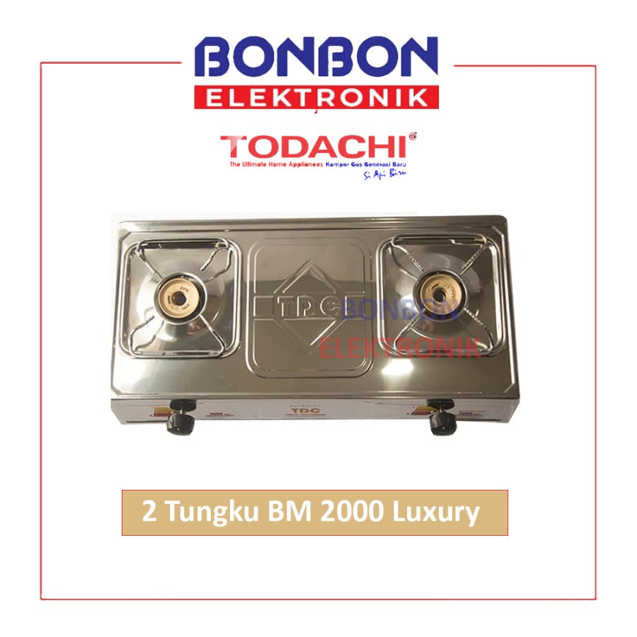 Todachi Kompor Gas 2 Tungku BM 2000 Luxury / TDC Kompor