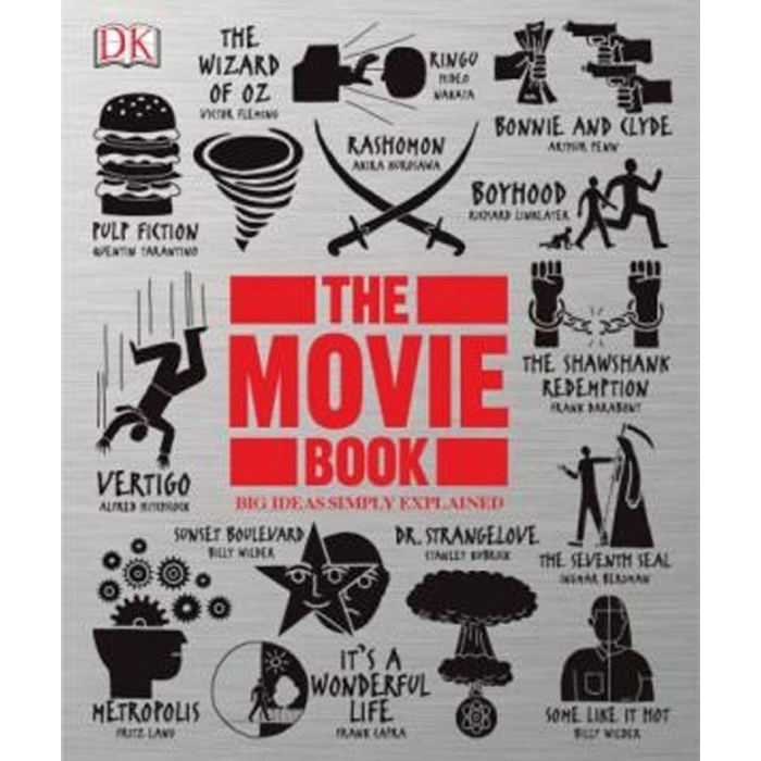 The Movie Book (Big Ideas Simply Explained) by DK Publishing