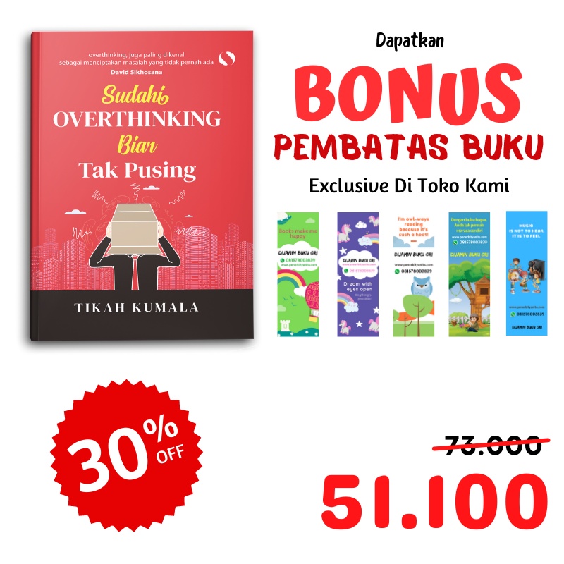 Syalmahat Publishing Buku Motivasi Psikologi Sudahi Overthinking Biar Tak Pusing Pengembangan Diri Self Healing Love self Improvement inspirasi