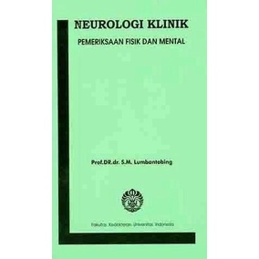 

[ORIGINAL] Neurologi Klinik - Lumbantobing FKUI