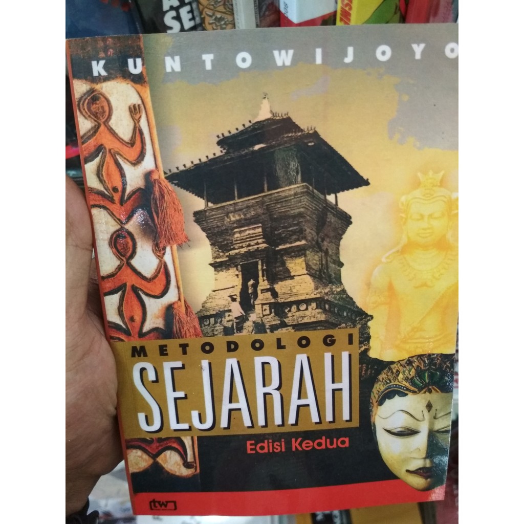 Metodologi Sejarah Kuntowijoyo Shopee Indonesia