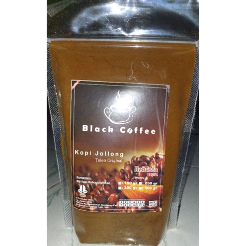 

Black Coffee Jollong Robusta Khas Pati jawa tengah