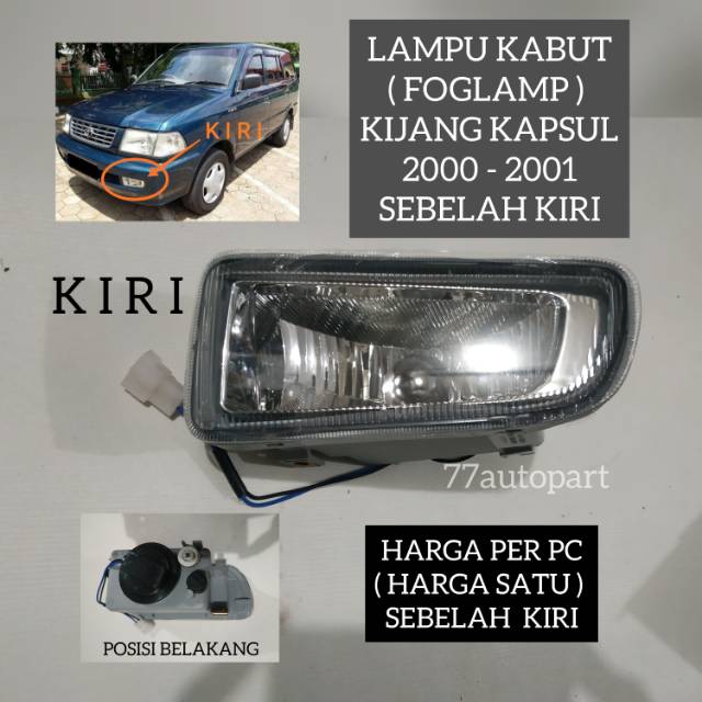 Lampu kabut foglamp kijang kapsul 2000 2001 kiri