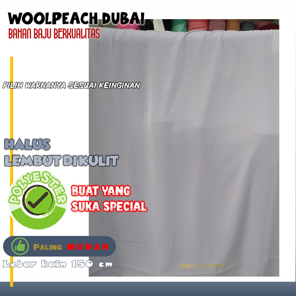 KBWD - BAHAN KAIN BAJU WOLFIS GAMIS WOOLPEACH DUBAI JILBAB SYARI PREMIUM METERAN POLOS IMPORT