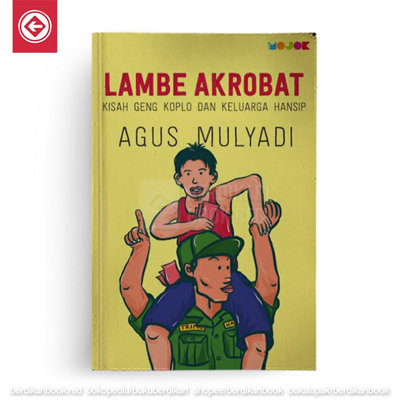 Berdikari - Lambe Akrobat - Mojok
