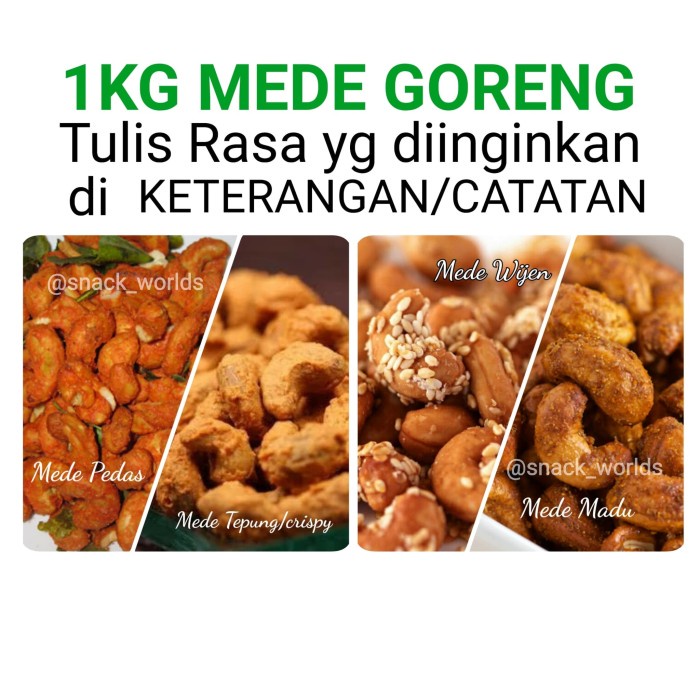 

54eh 1Kg Mede Goreng - Kacang Monyet Madu / Pedas / Wijen / Krispi Tepung - Mede Pedas 1Kg